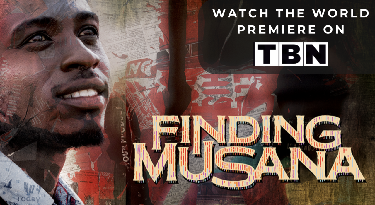 Finding Musana poster - Watch the world premiere on TBN